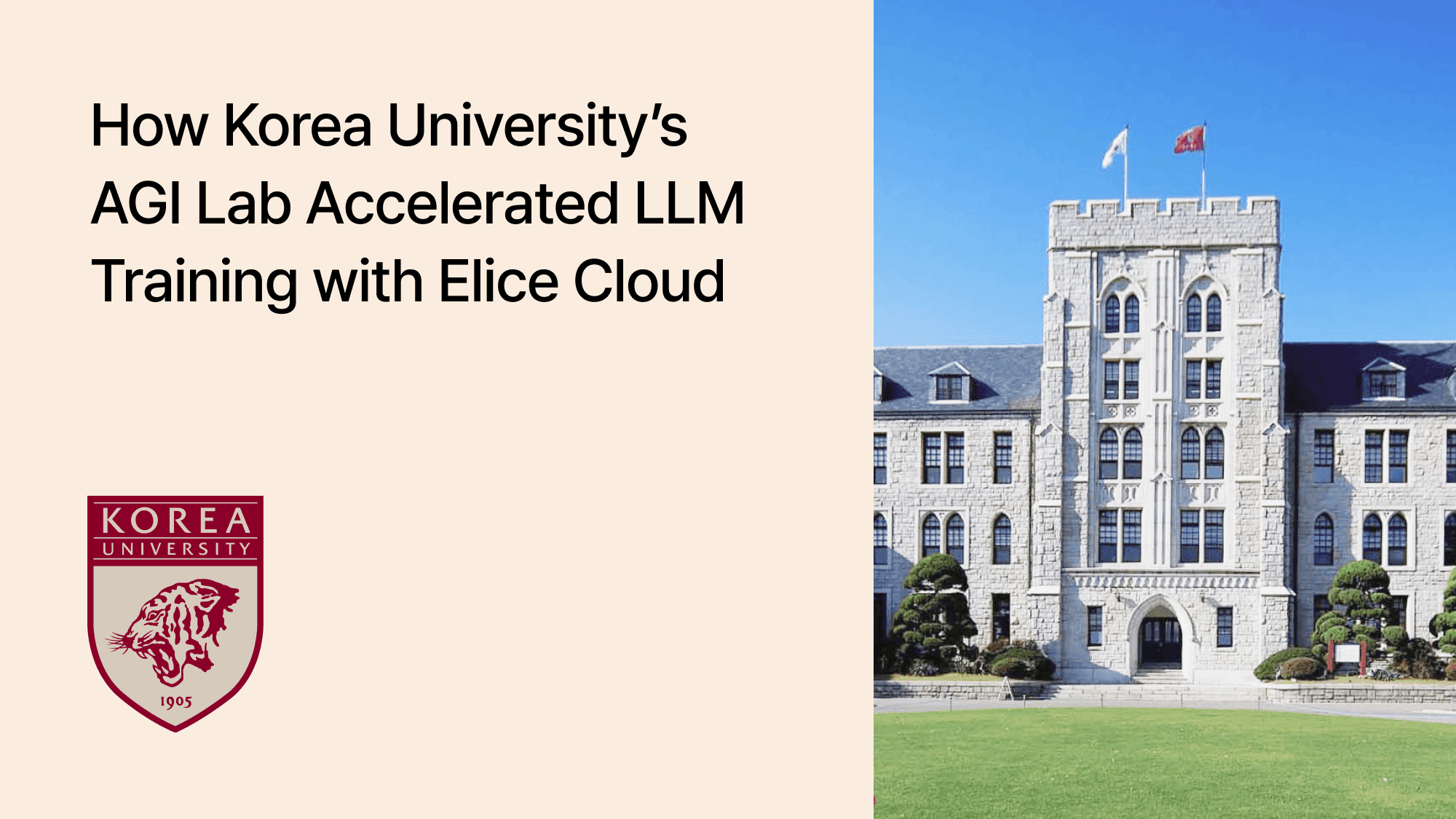 How Korea University’s AGI Lab Accelerated LLM Training with Elice Cloud